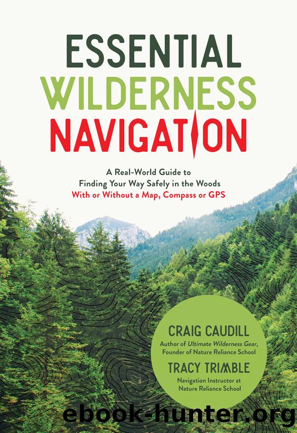 Essential Wilderness Navigation by Craig Caudill & Tracy Trimble