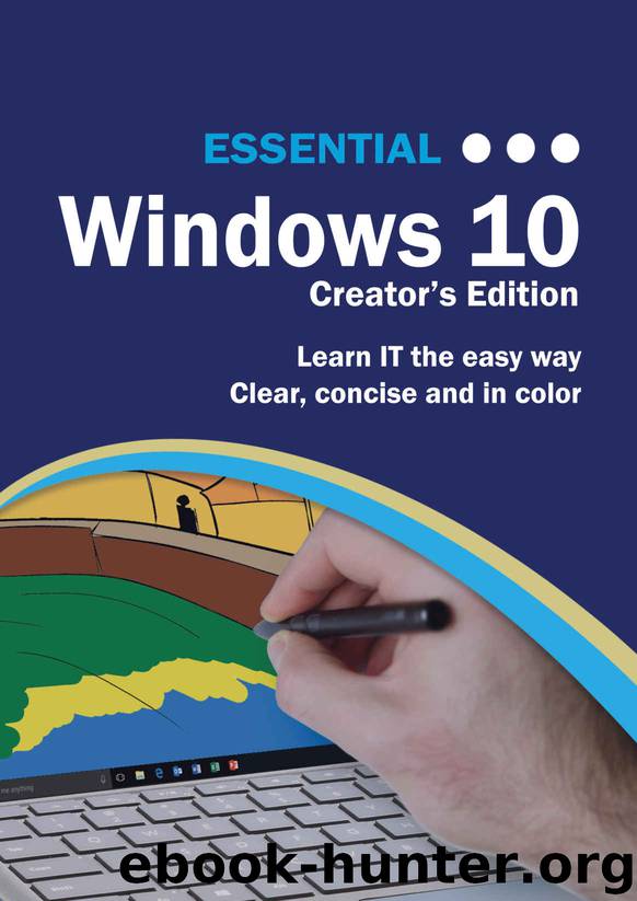 Essential Windows 10: Creator's Edition (Computer Essentials) by Kevin Wilson