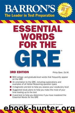 Essential Words for the GRE by Philip Geer Ed.M