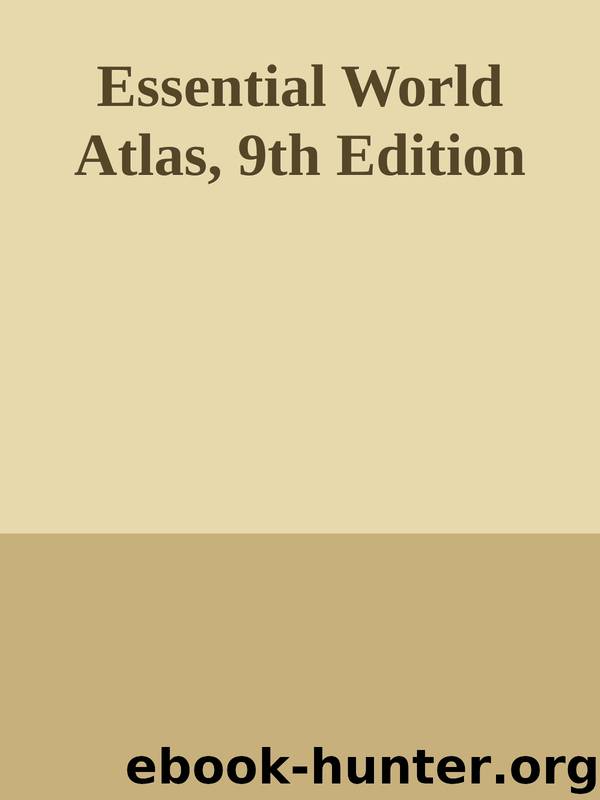 Essential World Atlas, 9th Edition by Unknown