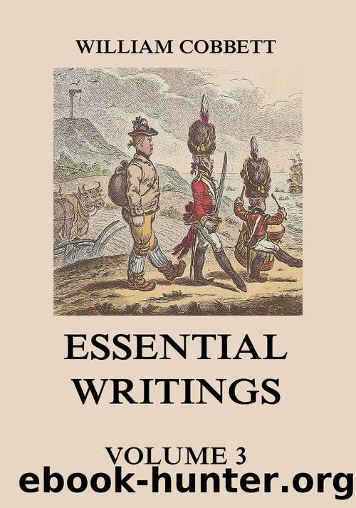 Essential Writings Volume 3 by William Cobbett