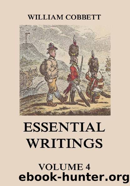 Essential Writings Volume 4 by William Cobbett