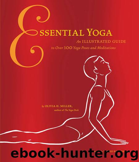Essential Yoga by Olivia H. Miller