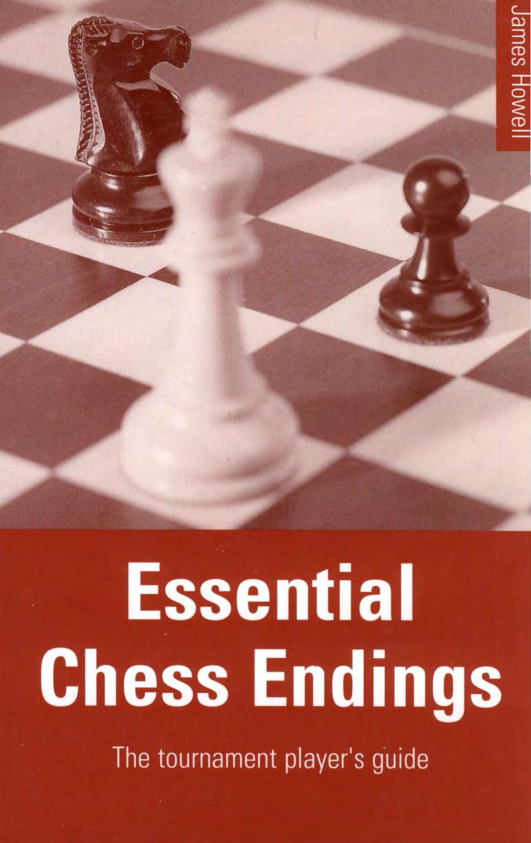 Essential chess endings by Howell James