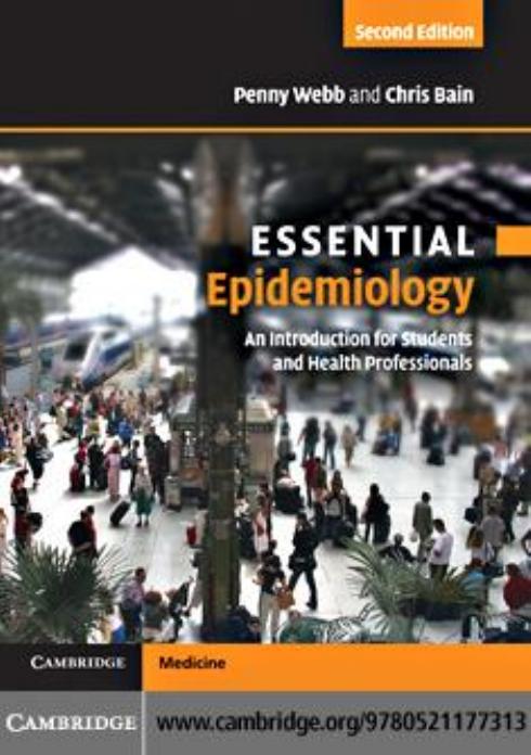 Essential epidemiology: an introduction for students and health professionals by Bain Chris;Webb Penny