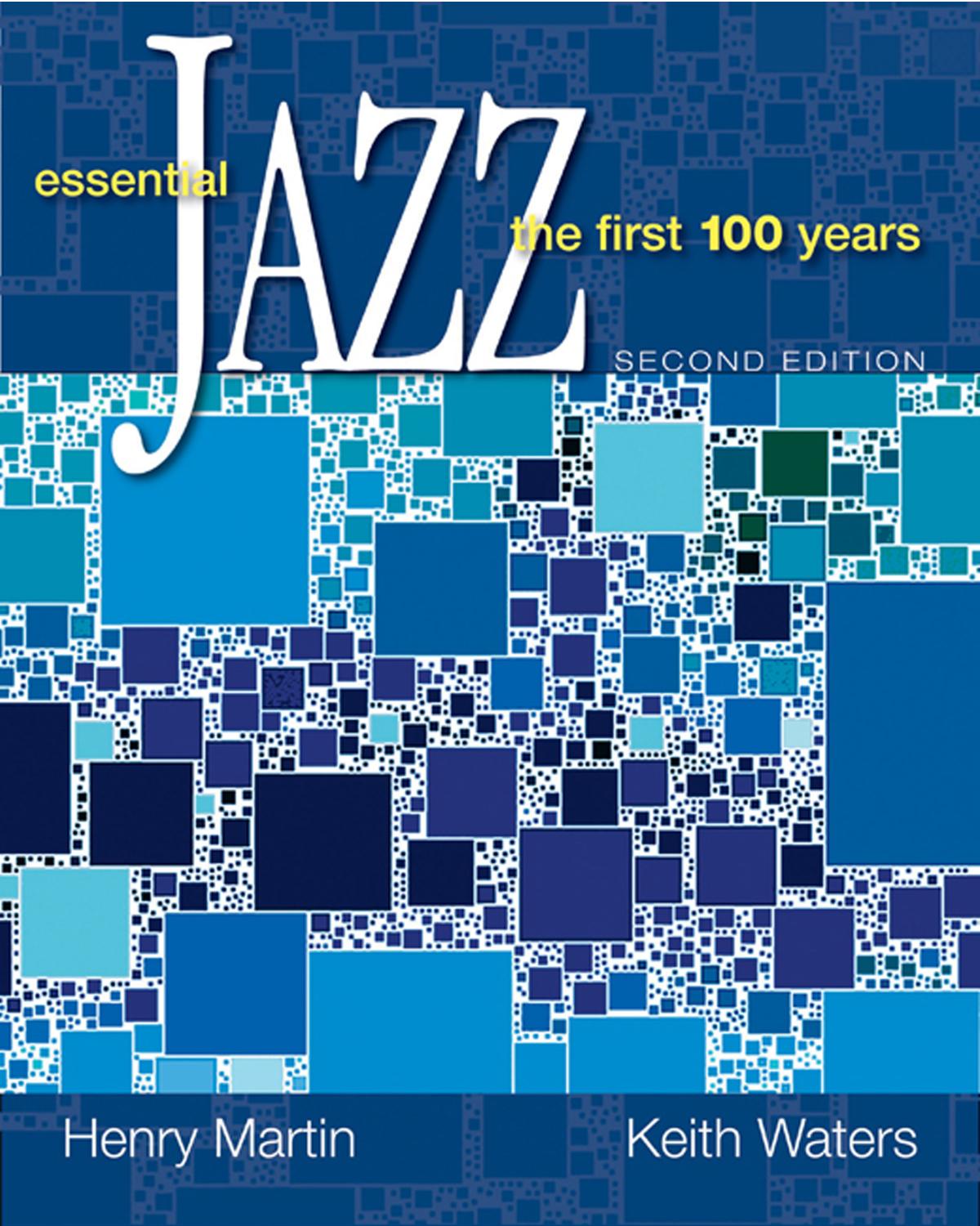 Essential jazz: the first 100 years by Henry Martin Keith Waters
