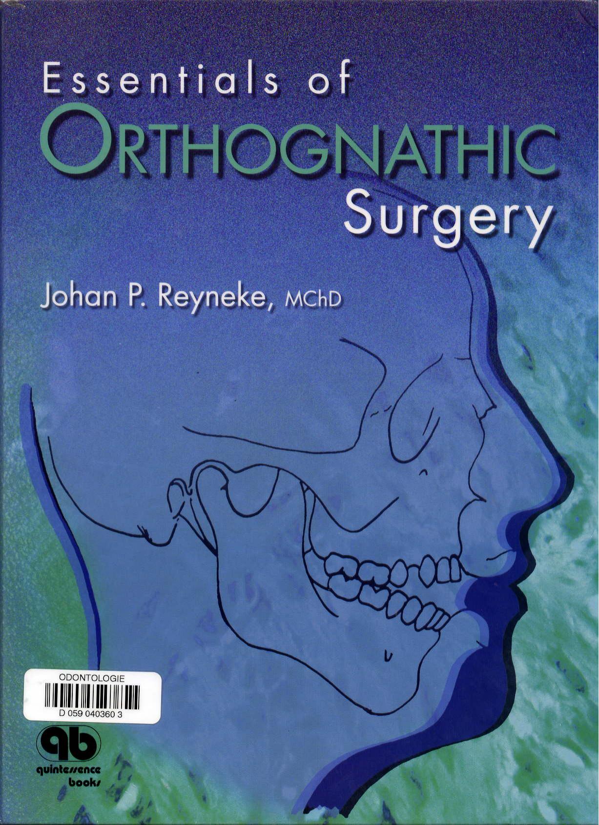 Essential of orthognathic surgery by Unknown