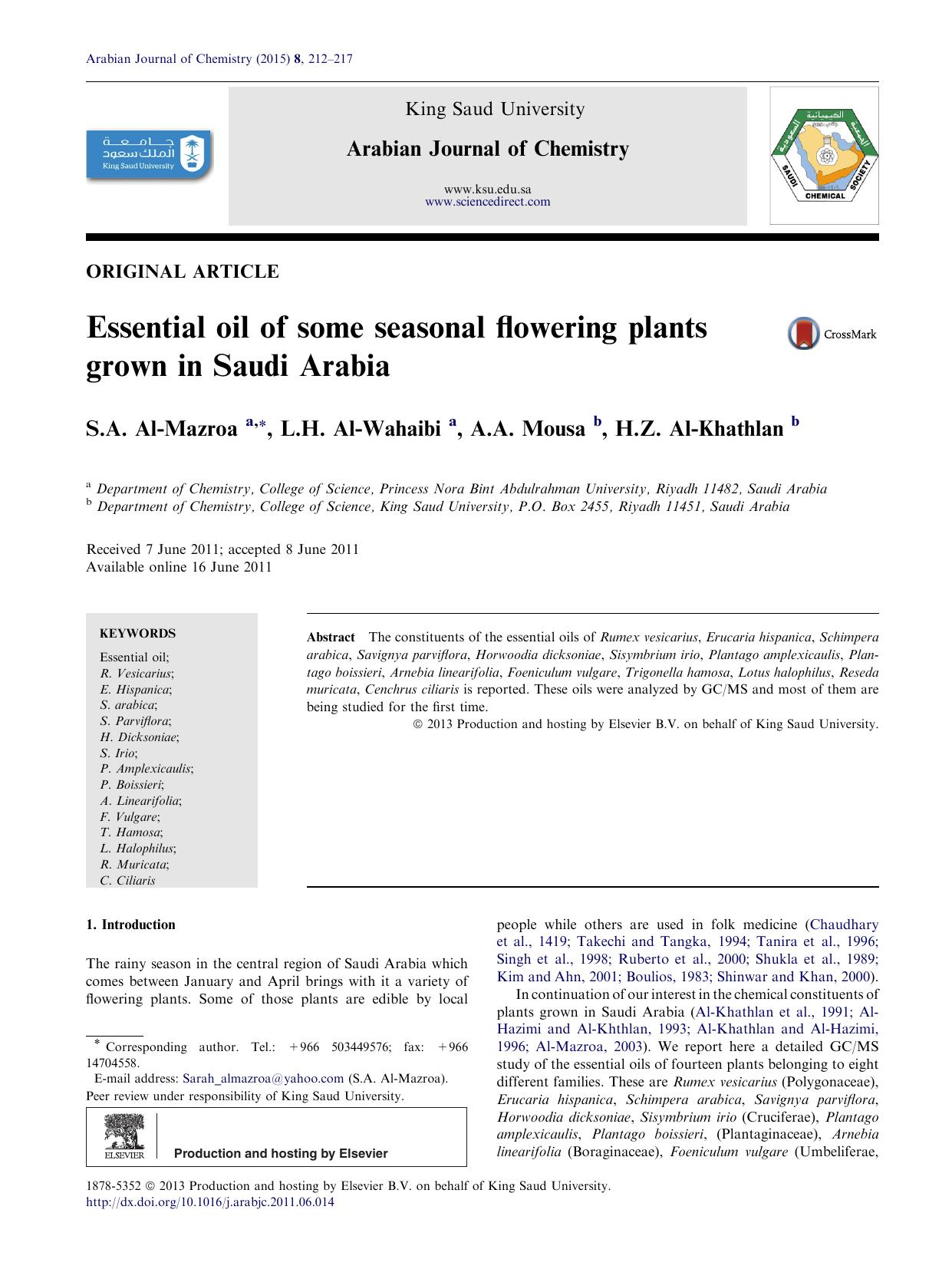 Essential oil of some seasonal flowering plants grown in Saudi Arabia by S.A. Al-Mazroa & L.H. Al-Wahaibi & A.A. Mousa & H.Z. Al-Khathlan