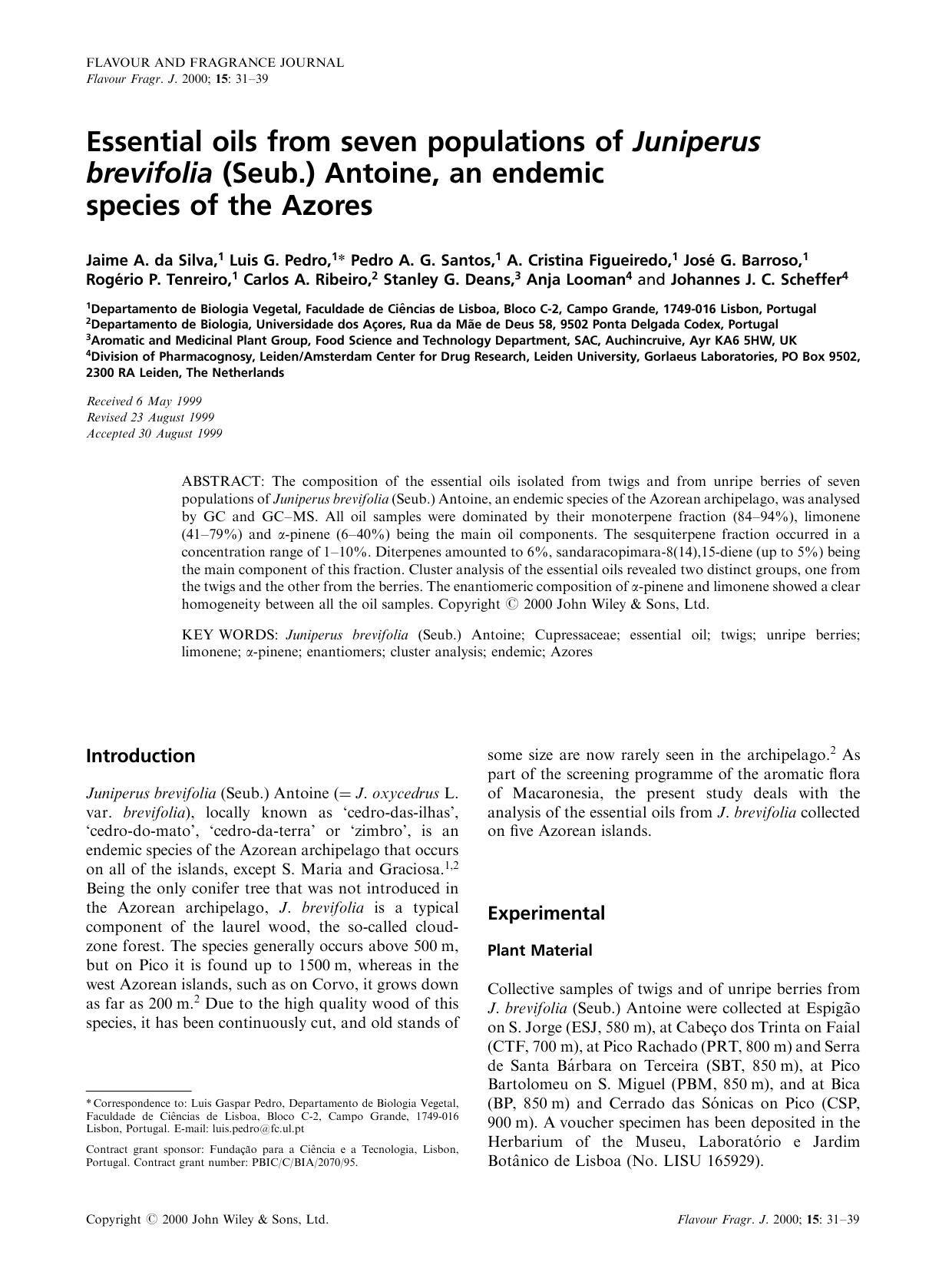 Essential oils from seven populations of Juniperus brevifolia (Seub.) Antoine, an endemic species of the Azores by Unknown
