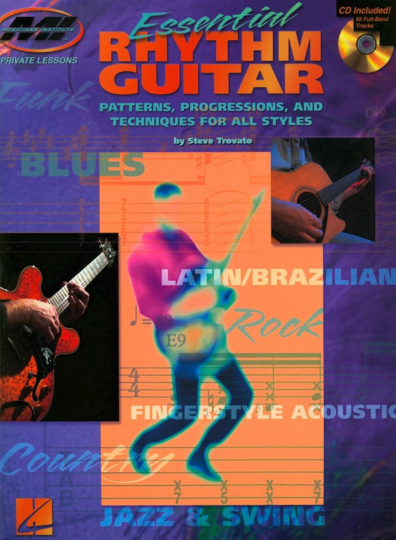 Essential rhythm guitar : patterns, progressions, and techniques for all styles by Trovato Steve