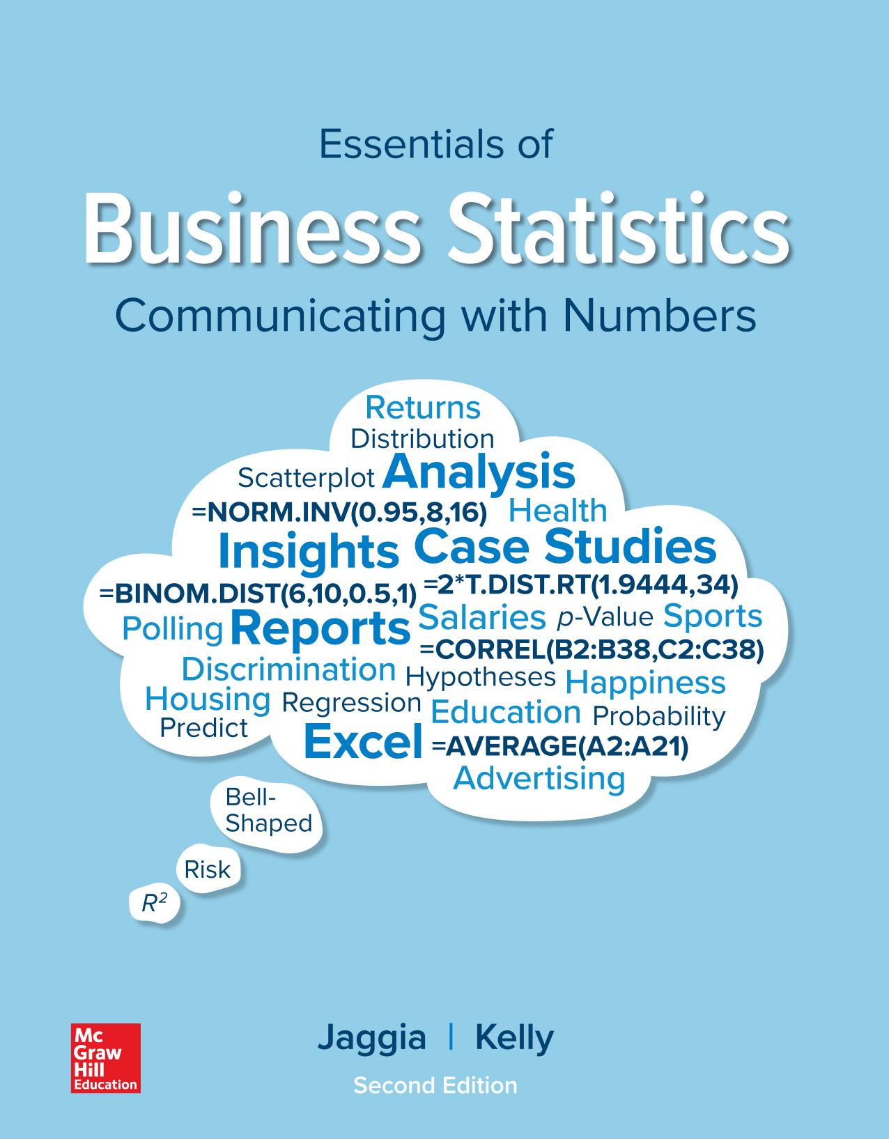 Essentials Of Business Statistics: Communicating With numbers by Sanjiv Jaggia Alison Kelly Hawke