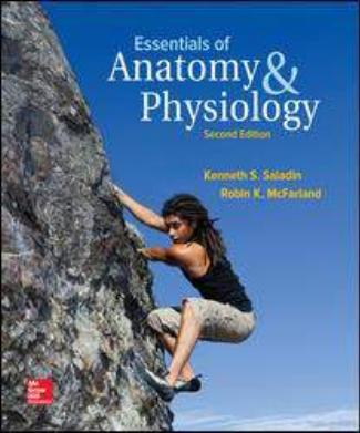 Essentials of Anatomy and Physiology, 2nd Edition by Kenneth S. Saladin