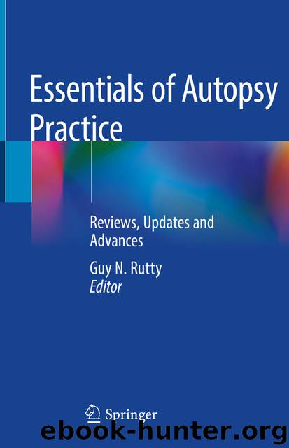 Essentials of Autopsy Practice by Guy N. Rutty