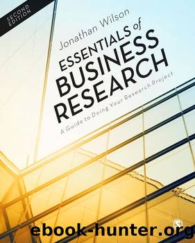 Essentials of Business Research: A Guide to Doing Your Research Project by Jonathan Wilson