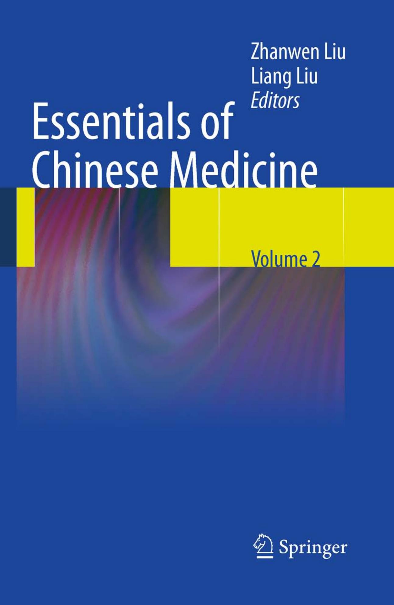 Essentials of Chinese Medicine Vol.2 by Unknown