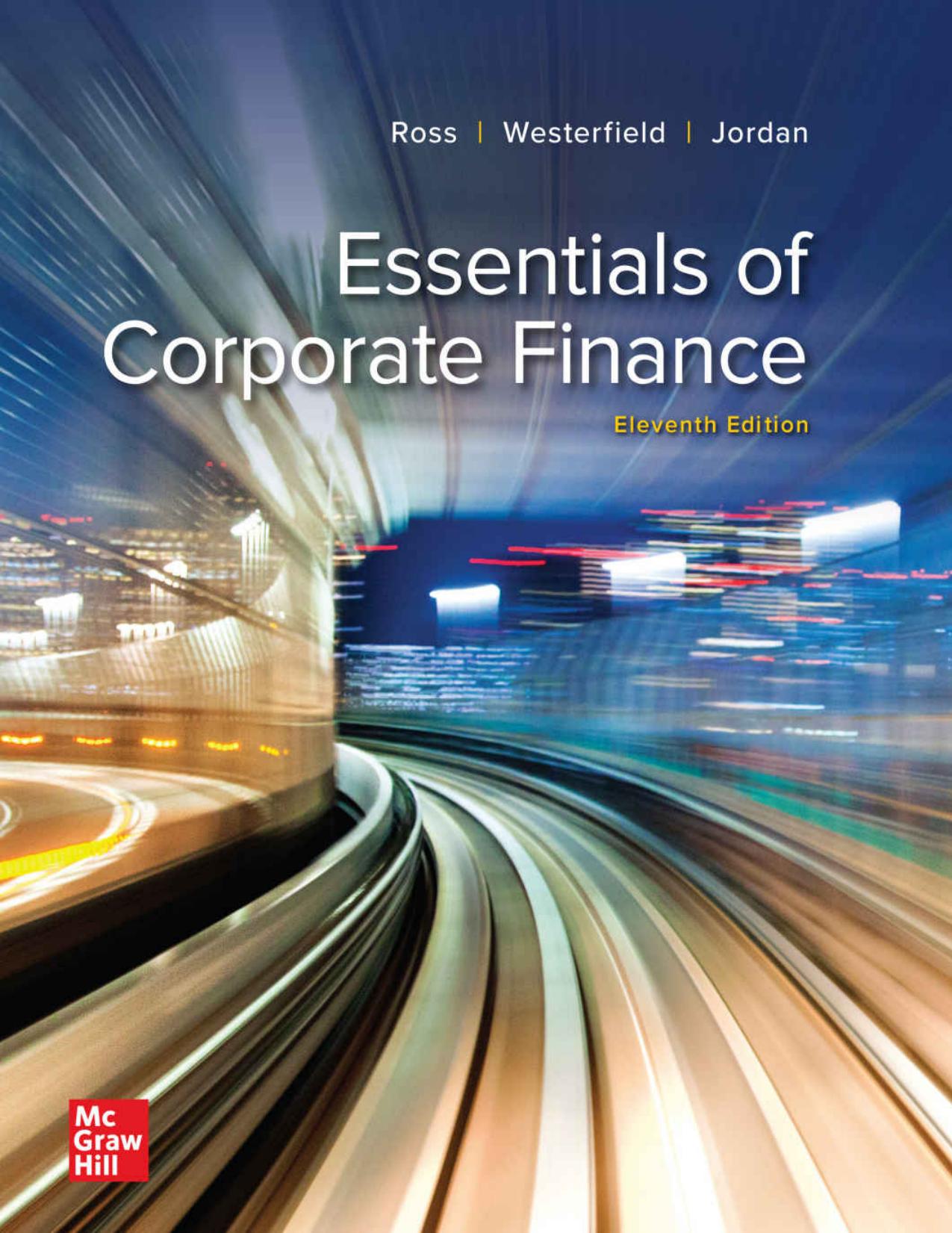 Essentials of Corporate Finance by Stephen A. Ross Randolf W. Westerfield Bradford D. Jordan