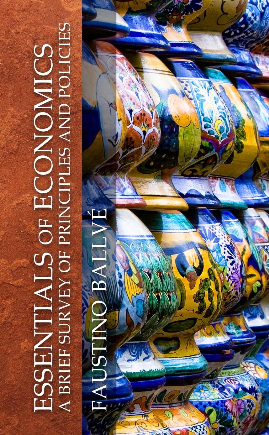 Essentials of Economics by Faustino Ballvé