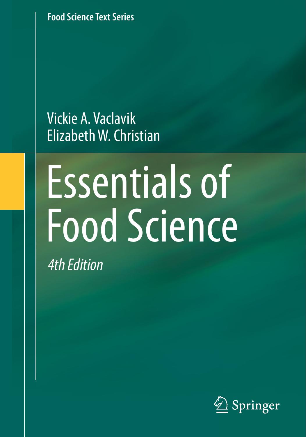 Essentials of Food Science by Vickie A. Vaclavik & Elizabeth W. Christian