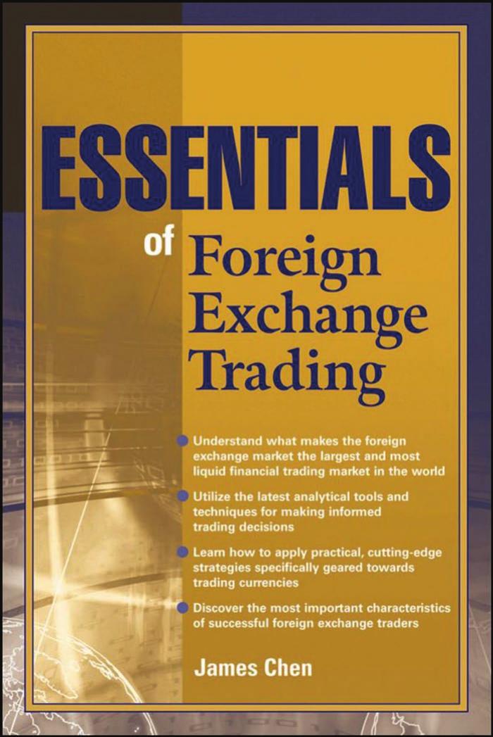 Essentials of Foreign Exchange Trading by Unknown