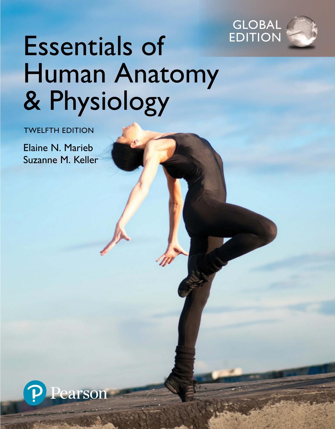 Essentials of Human Anatomy & Physiology, Global Edition by Keller.;Marieb