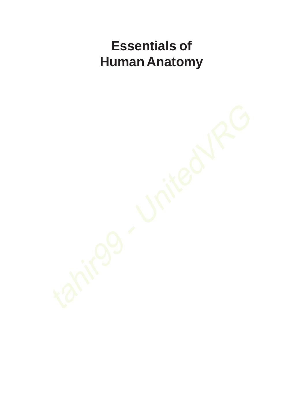 Essentials of Human Anatomy by Tandon B.K