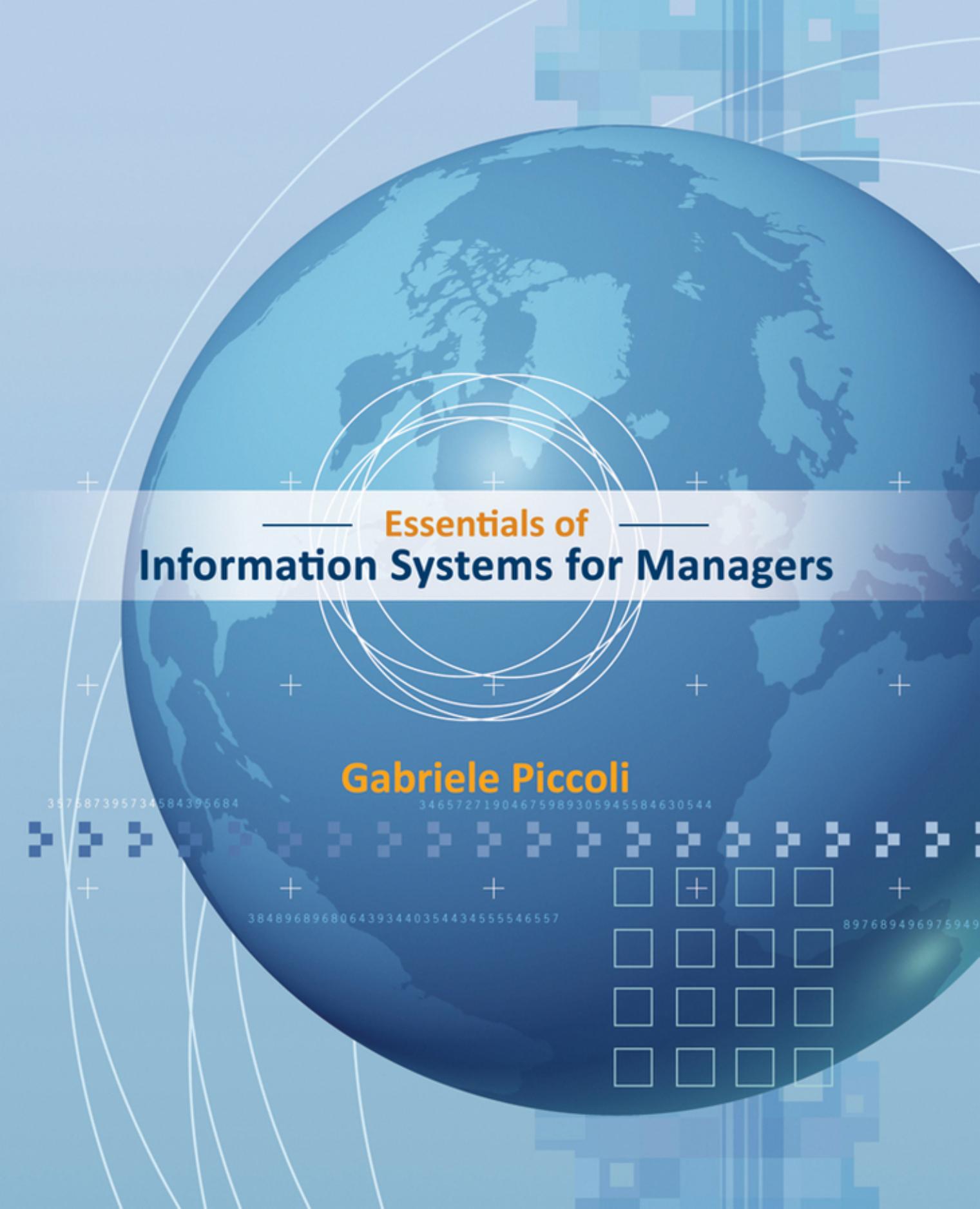 Essentials of Information Systems for Managers by Gabriele Piccoli