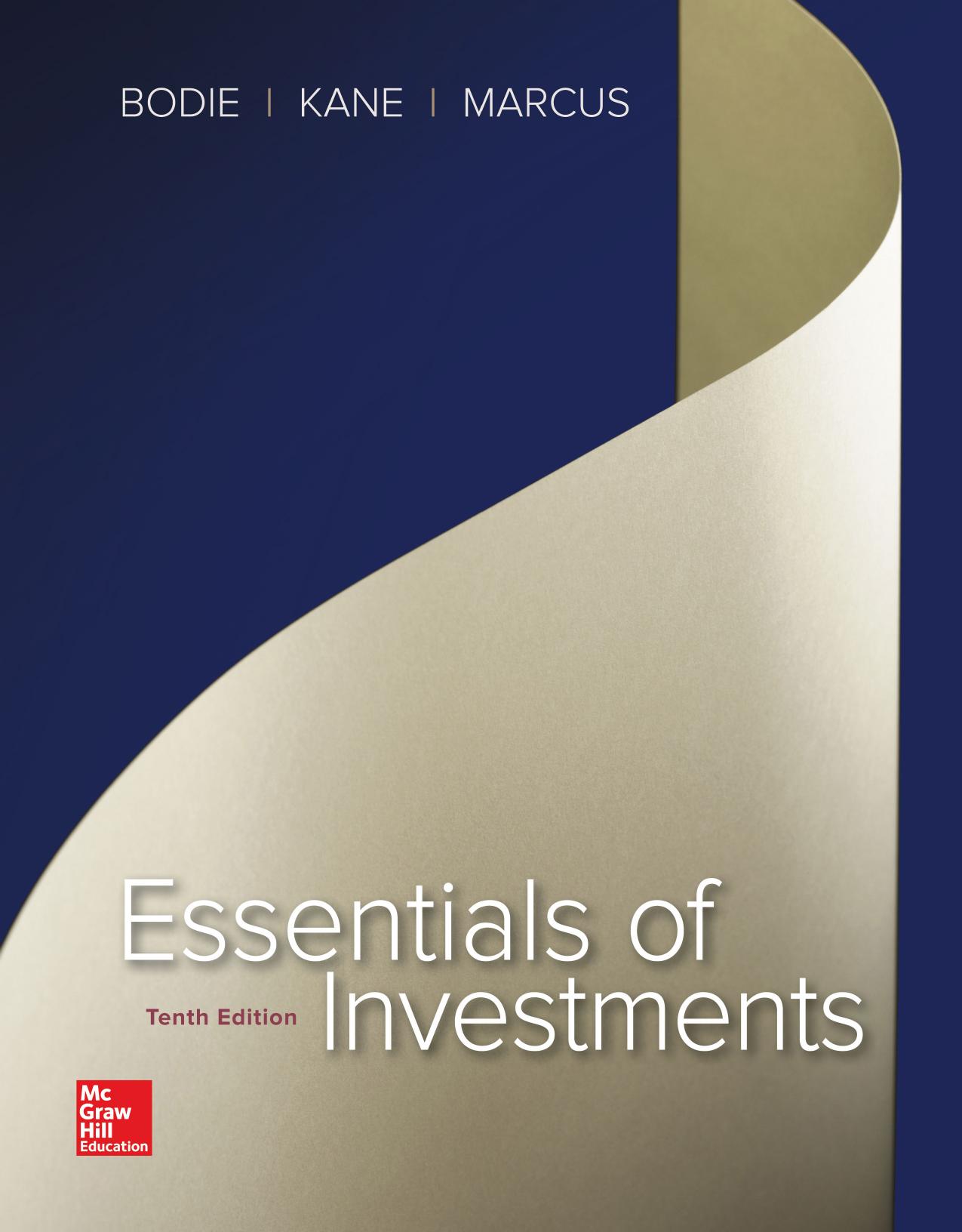 Essentials of Investments, 10th Edition by Unknow