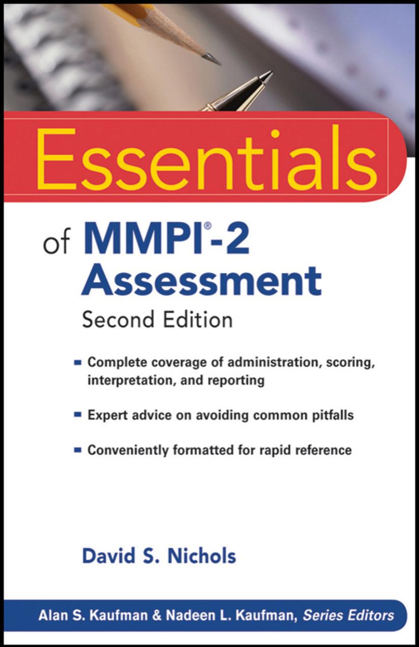 Essentials of MMPI-2 Assessment by Nichols David S. Kaufman Alan S