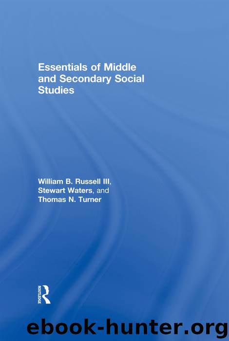 Essentials of Middle and Secondary Social Studies by Russell William B