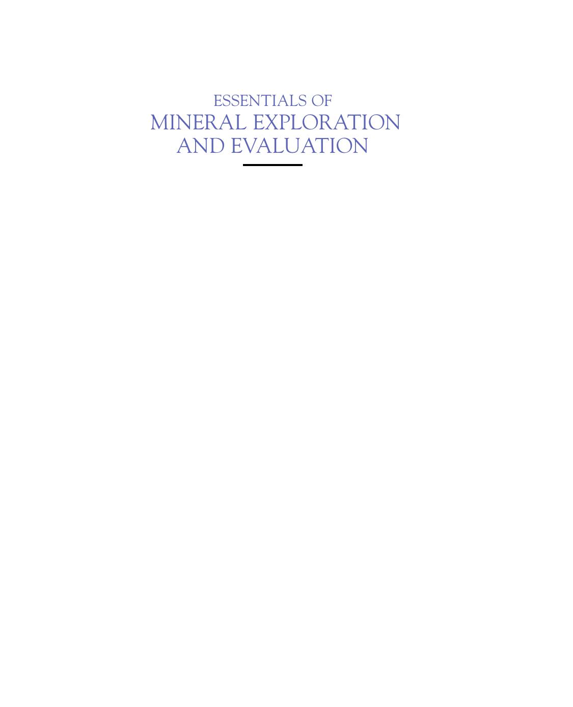 Essentials of Mineral Exploration and Evaluation by S. M. Gandhi B. C. Sarkar