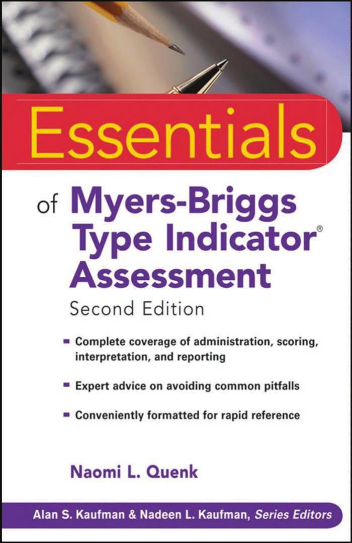 Essentials of Myers-Briggs Type Indicator Assessment by Quenk Naomi L