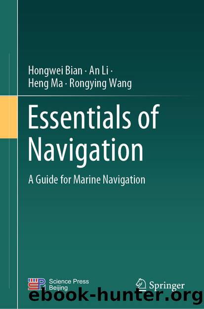 Essentials of Navigation by Hongwei Bian & An Li & Heng Ma & Rongying Wang