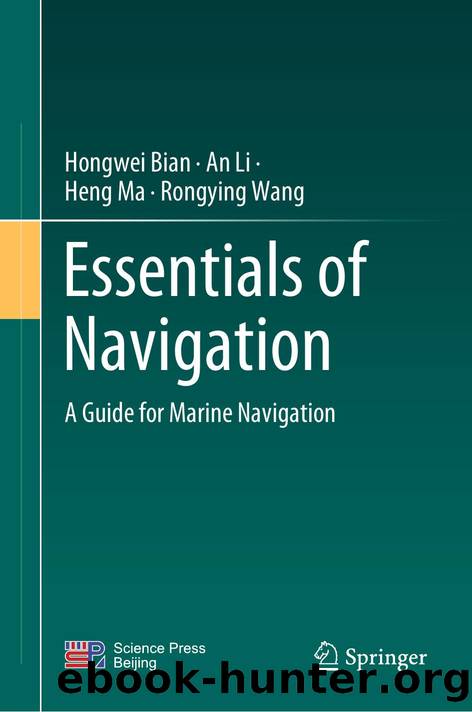 Essentials of Navigation by Hongwei Bian · An Li · Heng Ma · Rongying Wang