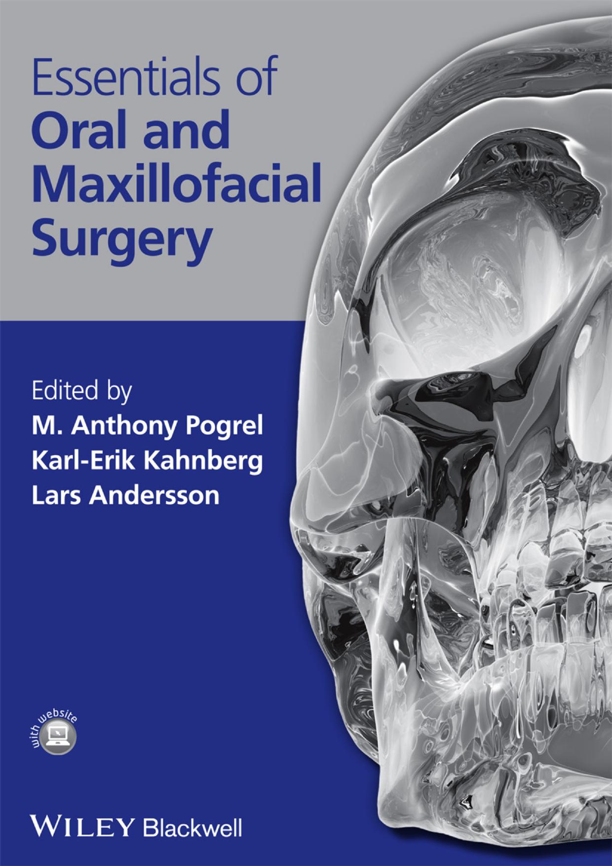 Essentials of Oral and Maxillofacial Surgery by John Wiley;Sons.;Andersson Lars;Kahnberg Karl-Erik;Pogrel M. Anthony