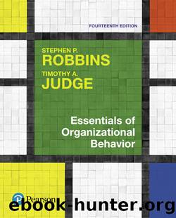Essentials of Organizational Behavior, 14e by Stephen P. Robbins & Timothy A. Judge