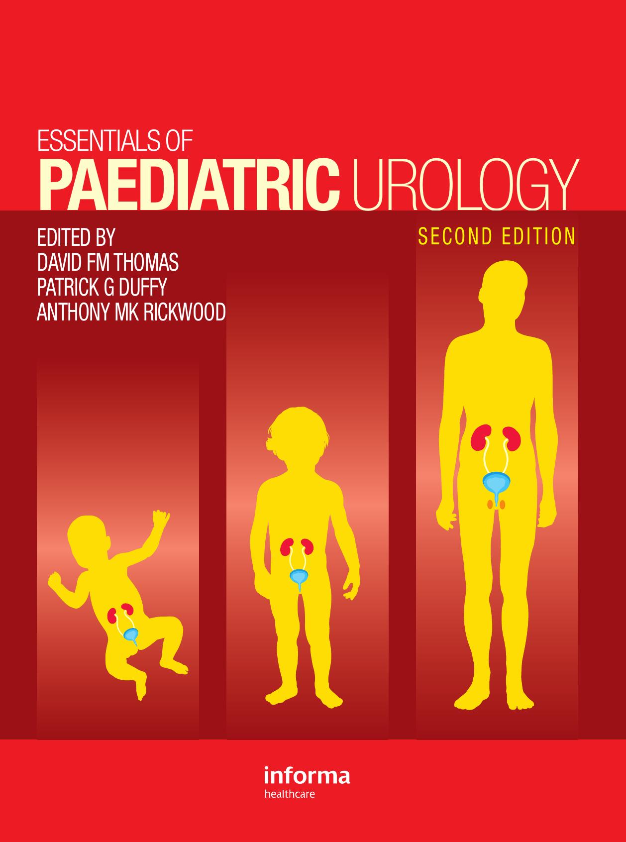 Essentials of Pediatric Urology, 2nd edition by David Thomas Patrick G. Duffy A.M.K. Rickwood