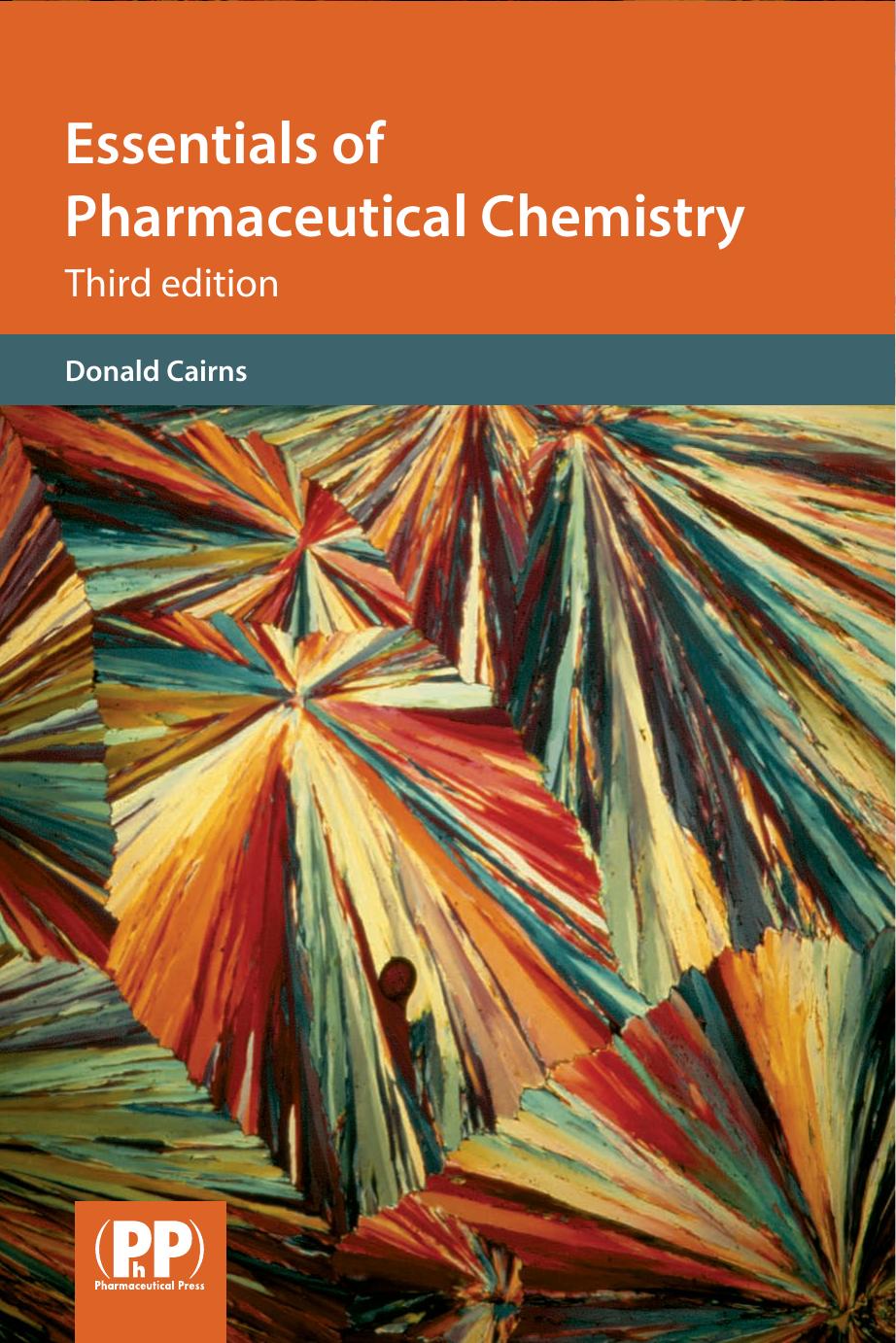 Essentials of Pharmaceutical Chemistry by Donald Cairns
