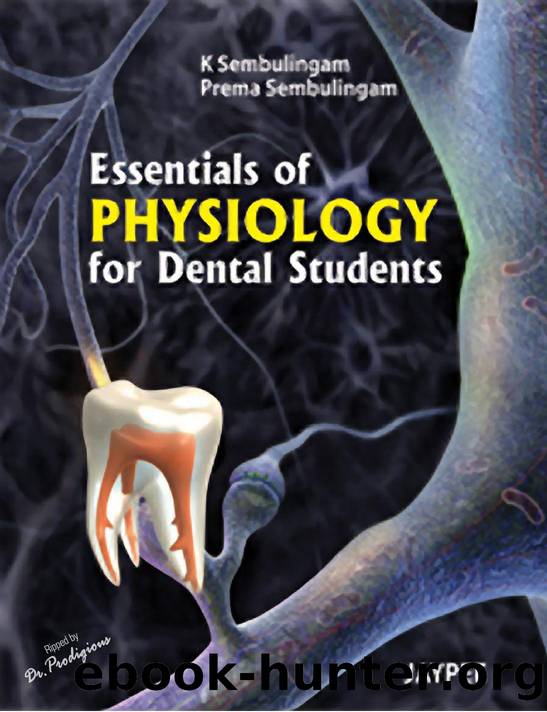 Essentials of Physiology for Dental Students by Sembulingam