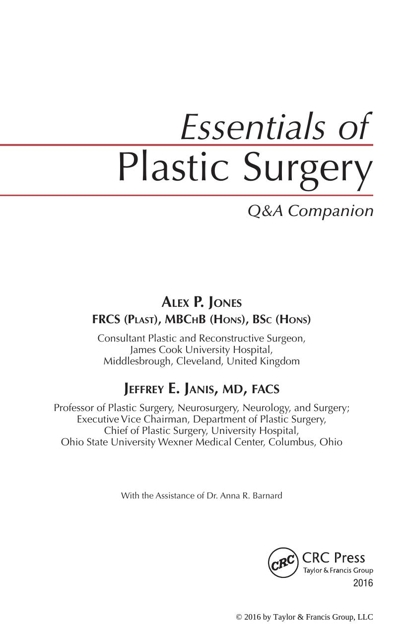 Essentials of Plastic Surgery : Q&A Companion by Janis Jeffrey E.; Jones Alex P