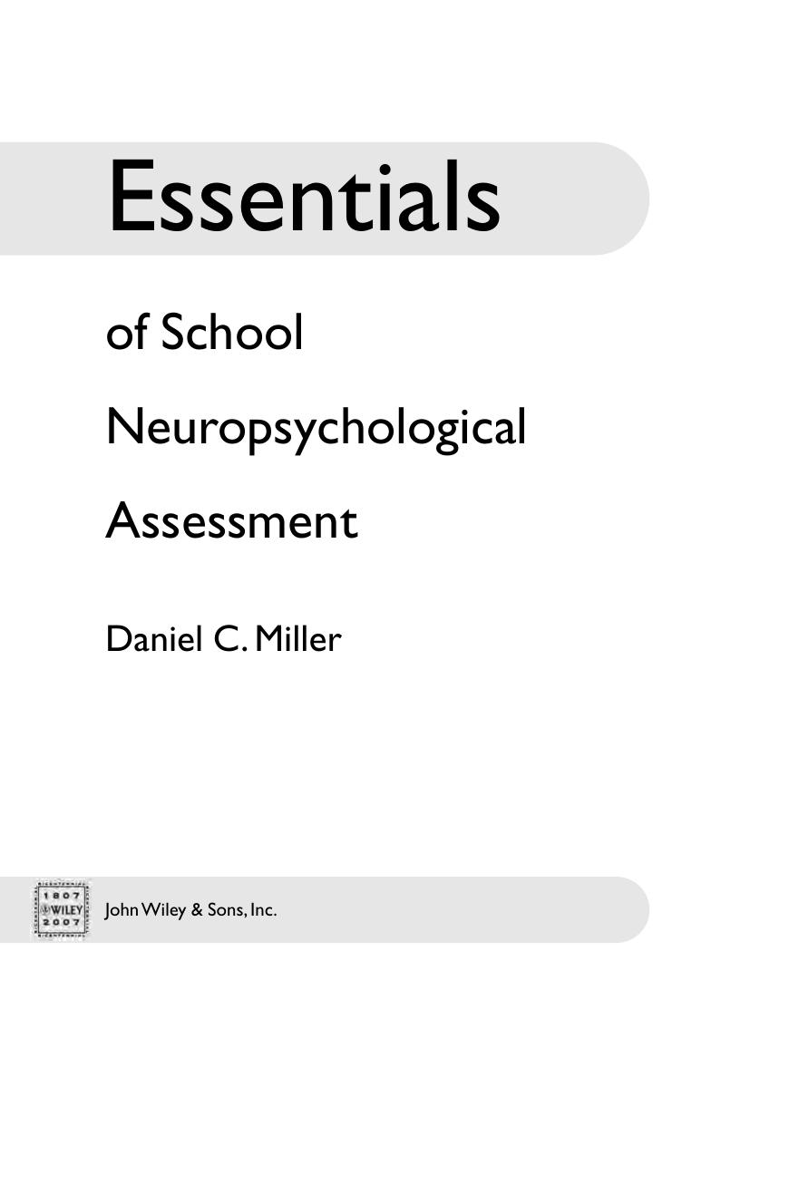 Essentials of School Neuropsychological Assessment by Daniel C. Miller