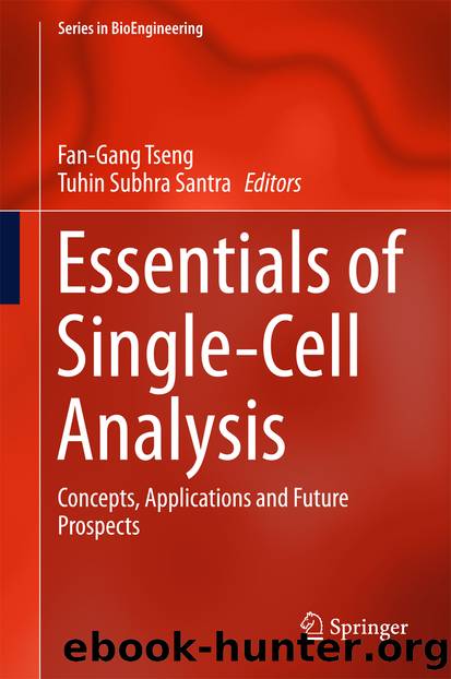 Essentials of Single-Cell Analysis by Fan-Gang Tseng & Tuhin Subhra Santra
