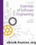 Essentials of Software Engineering, 5th Edition by Frank Tsui & Orlando Karam & Barbara Bernal