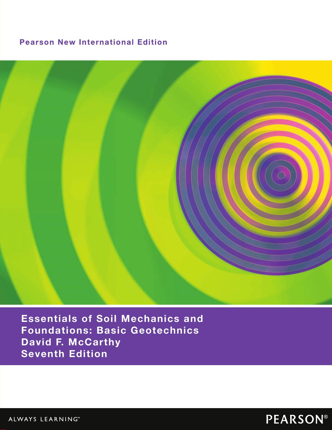 Essentials of Soil Mechanics and Foundations: Basic Geotechnics 7E by David F. McCarthy