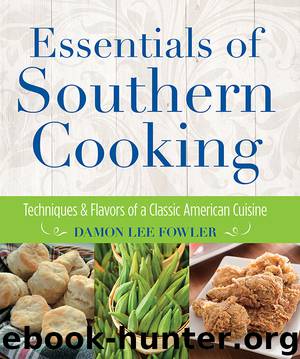 Essentials of Southern Cooking by Damon Fowler