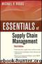 Essentials of Supply Chain Management, Third Edition by Hugos Michael
