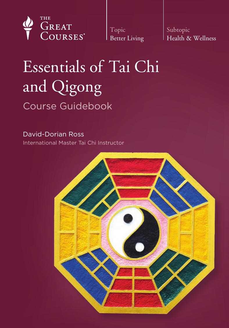 Essentials of Tai Chi and Qigong by David-Dorian Ross