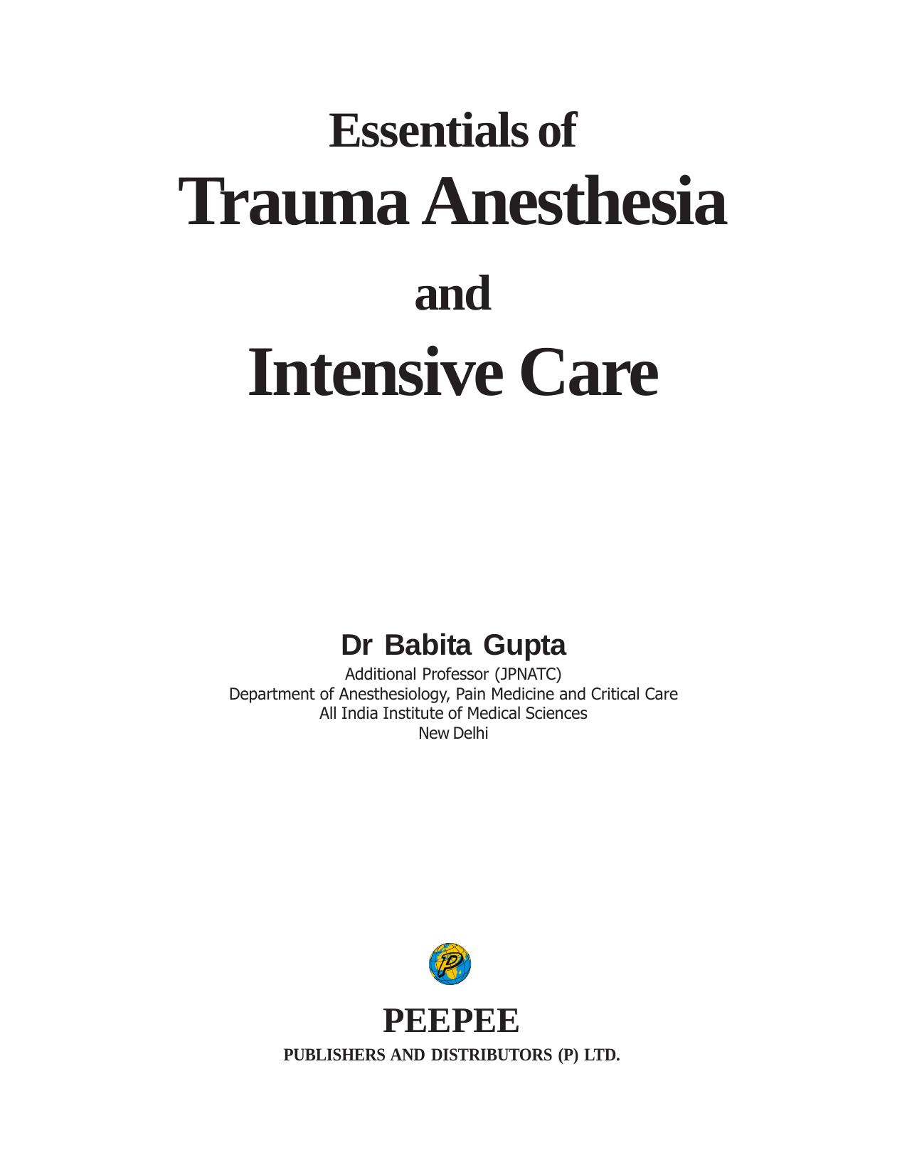 Essentials of Trauma Anesthesia and Intensive Care by Unknow