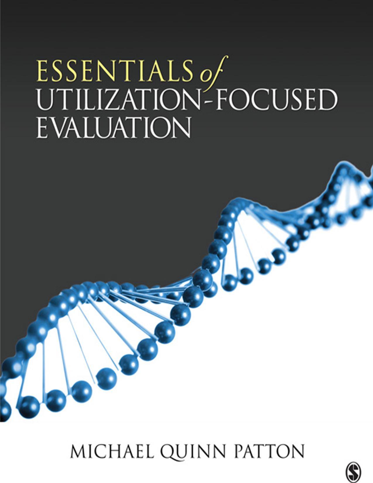 Essentials of Utilization-Focused Evaluation by Michael Quinn Patton