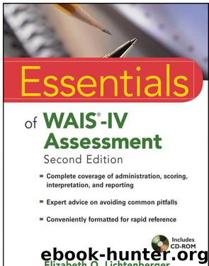 Essentials of WAIS®-IV Assessment by Elizabeth O. Lichtenberger Alan S. Kaufman