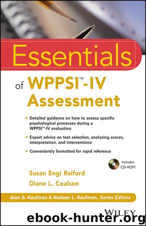 Essentials of WPPSI-IV Assessment by Raiford Susan Engi Coalson Diane L. & Diane L. Coalson